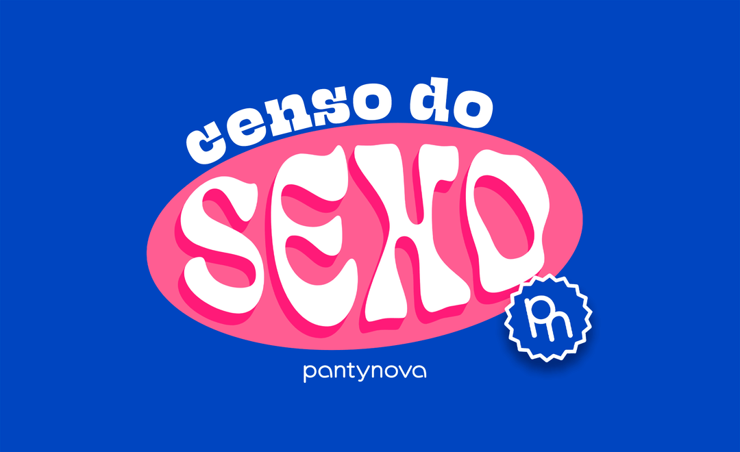 Censo do Sexo pantynova 22 - sex shop pantynova