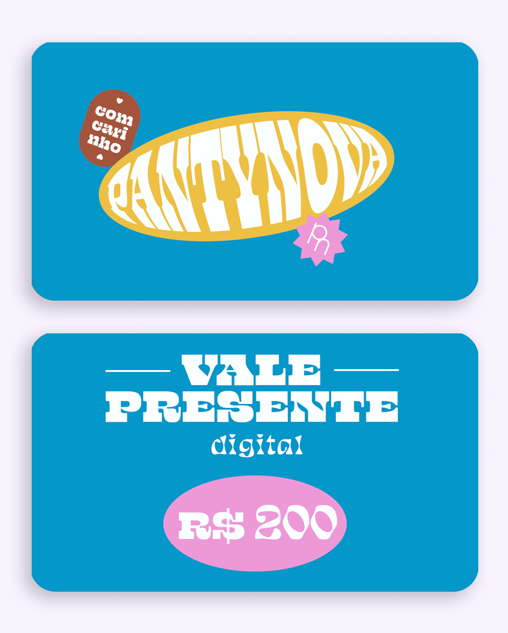 Gift Cards - Vale Presente R$200 - pantynova | Sex Shop Produtos Eróticos Online